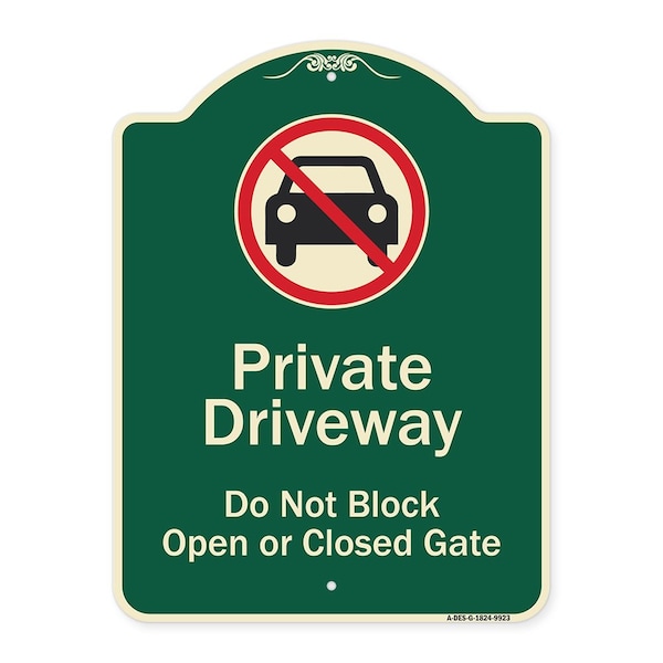 Designer Series-Private Driveway Do Not Block Open Or Closed Gate W/ No Park, 24" x 18", G-1824-9923